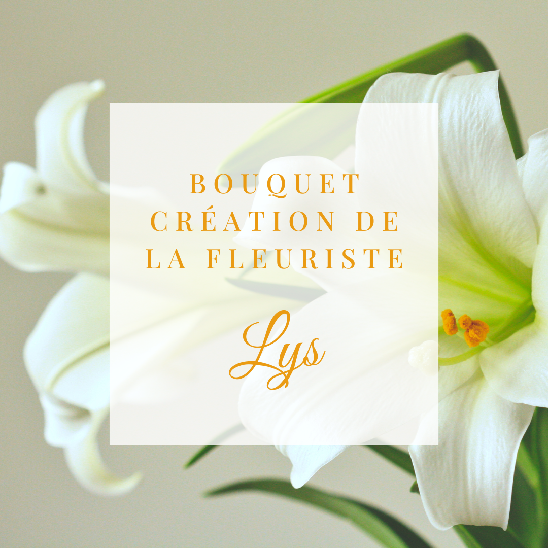 Bouquets de Lys